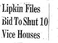Lipkin Files Bid To Shut 10 Vice Houses