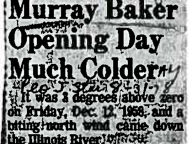 Murray Baker Opening Day Much Colder